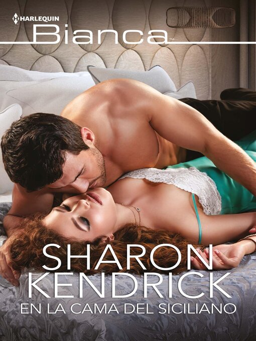 Title details for En la cama del siciliano by Sharon Kendrick - Available